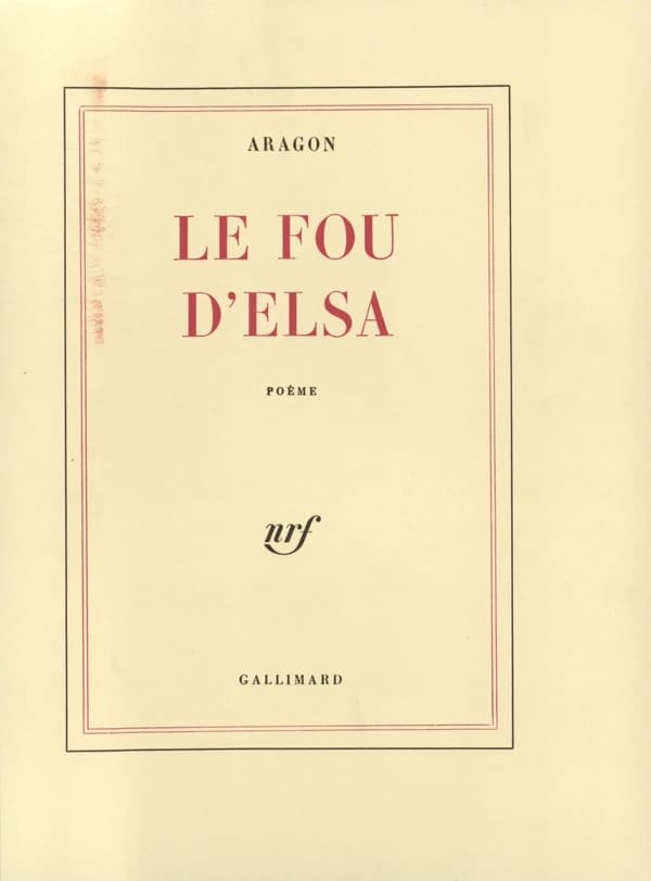 Le fou d'Elsa : poème (Réimpr.) Aragon