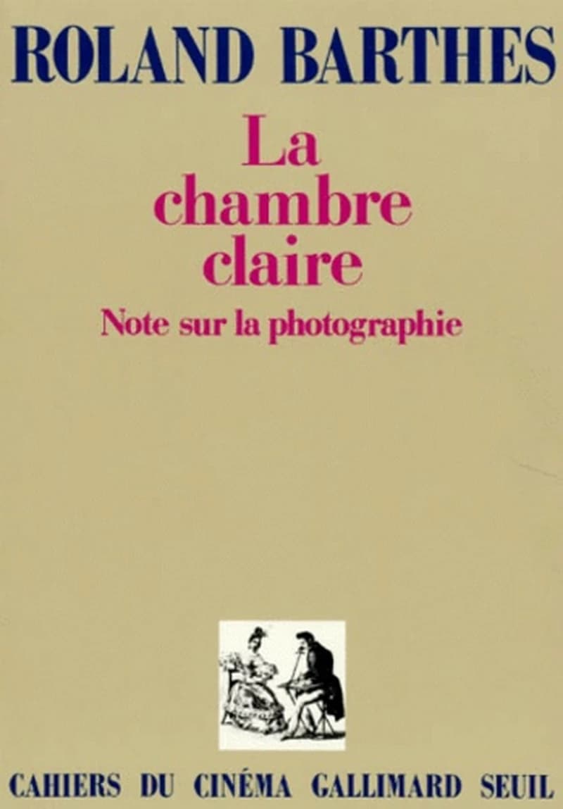 La chambre claire : note sur la photographie