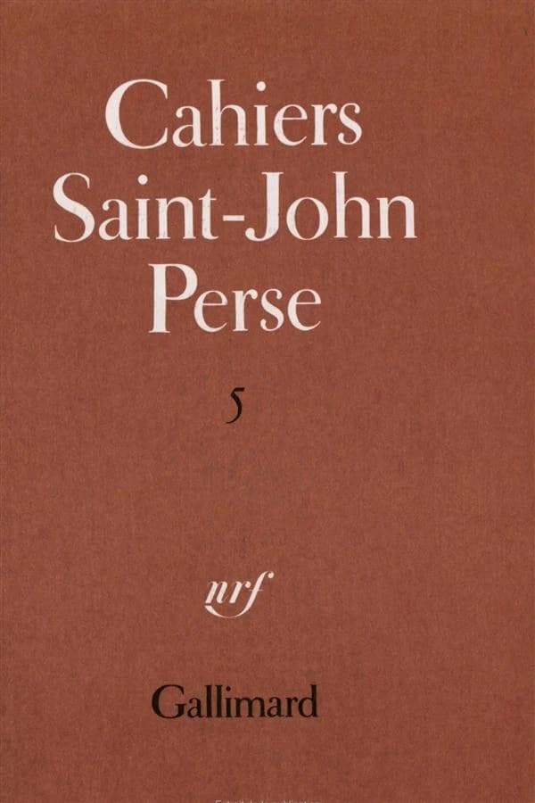 Cahiers Saint-John Perse. 5