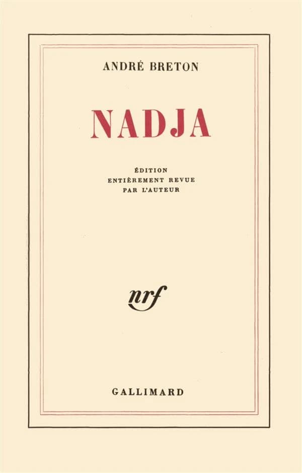 Nadja : édition entièrement revue par l'auteur