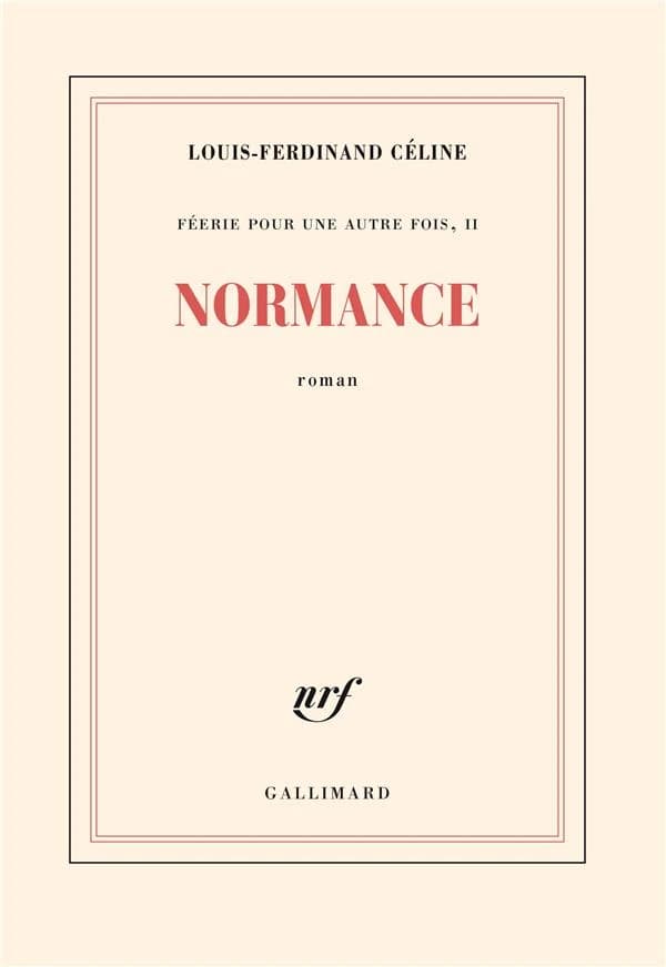 Normance : roman : féerie pour une autre fois, II