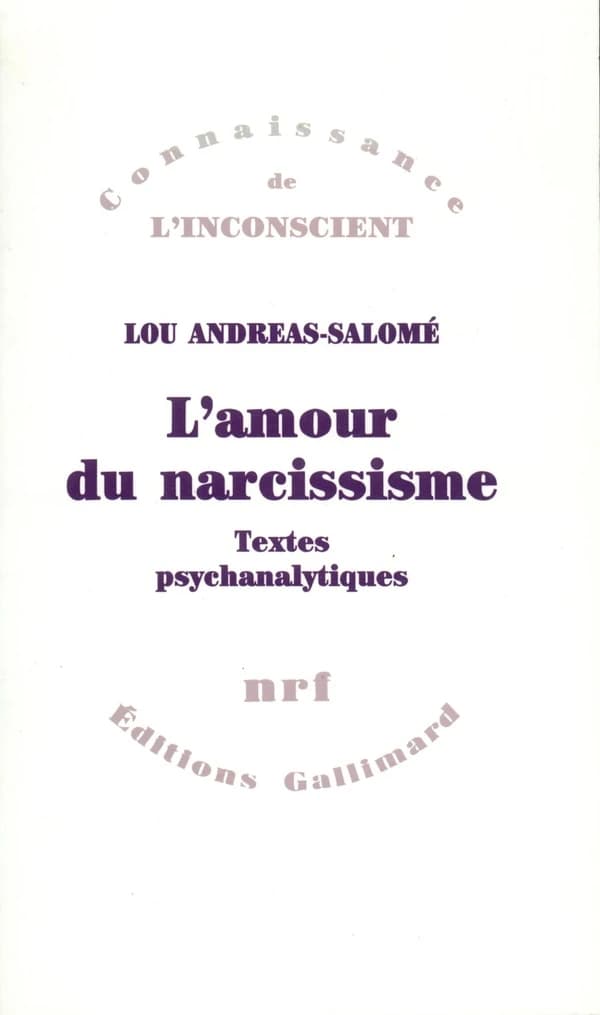 L'Amour du narcissisme : textes psychanalytiques