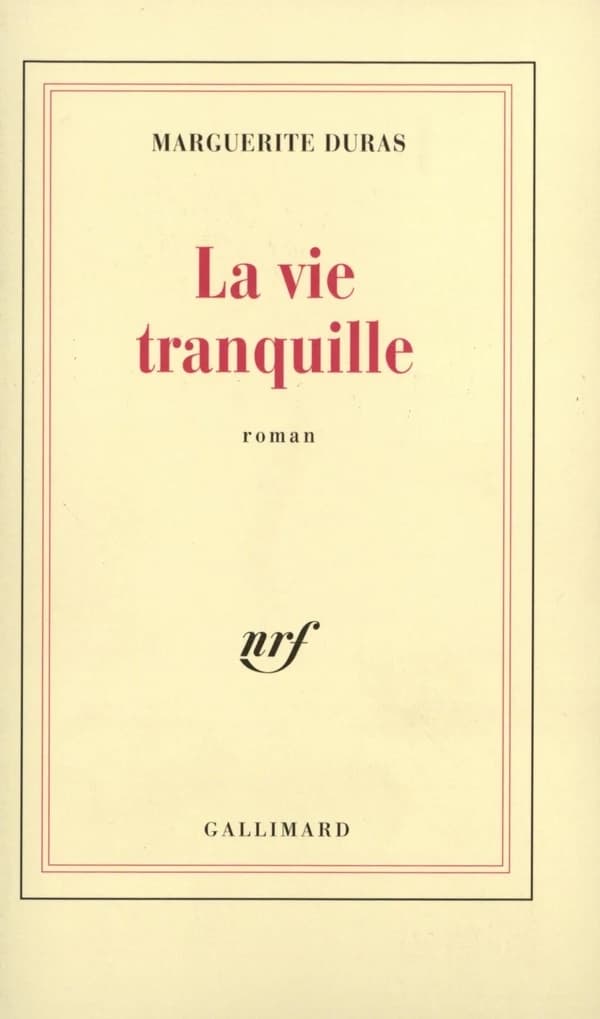 La Vie tranquille