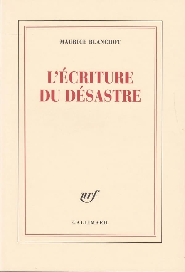 L'écriture du désastre