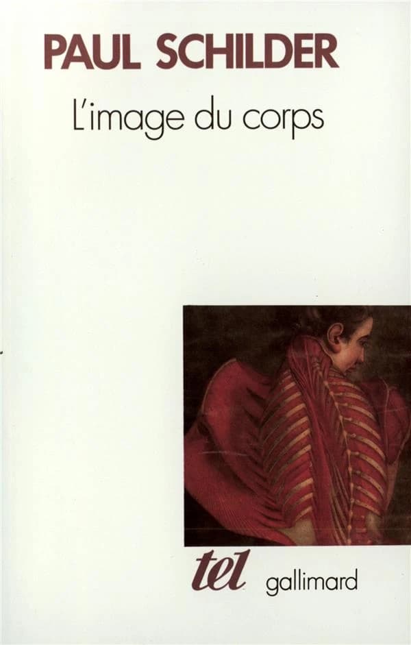 L'Image du corps : étude des forces constructives de la psyché