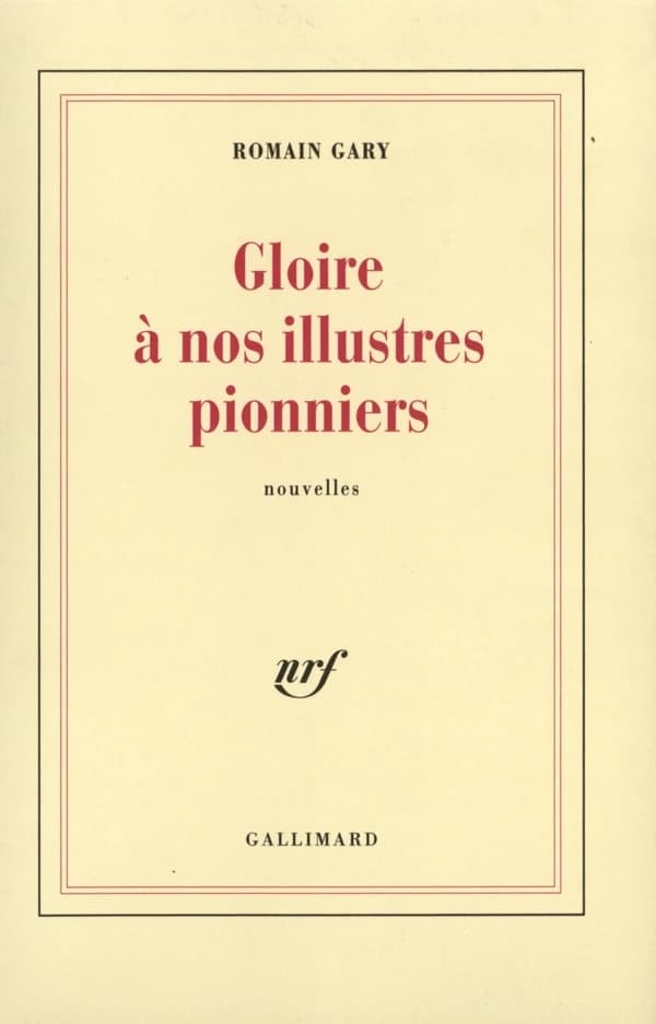 Gloire à nos illustres pionniers : nouvelles