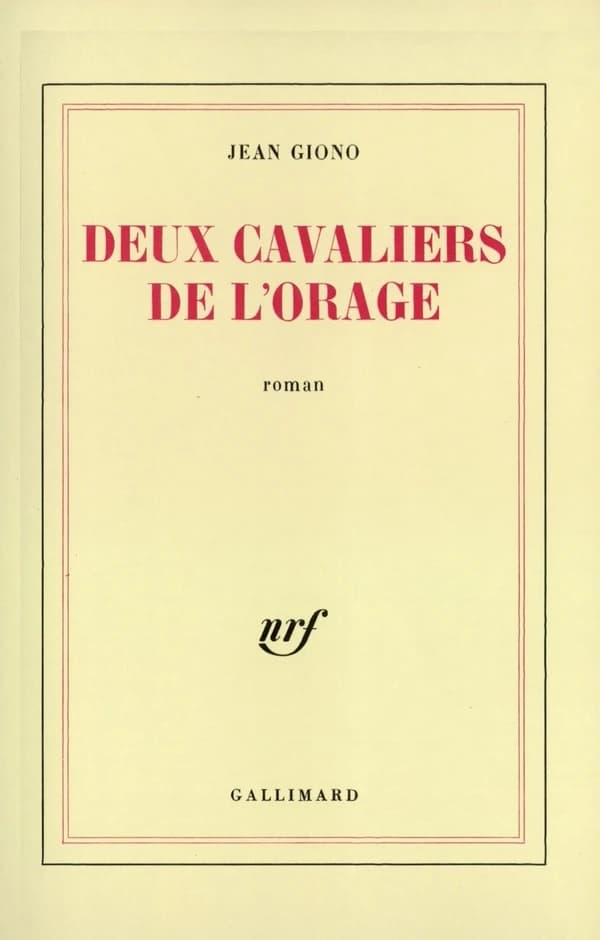 Deux cavaliers de l'orage : roman