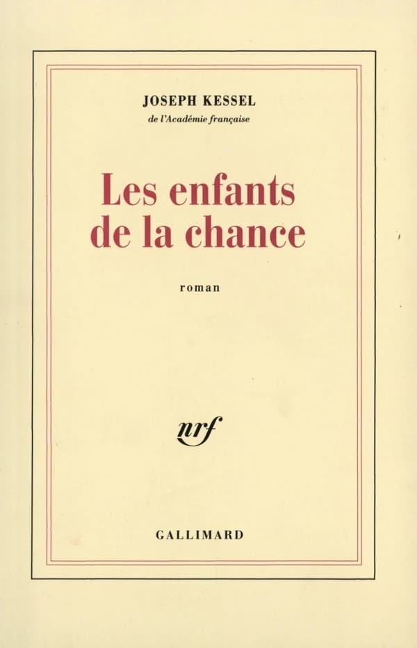 Les enfants de la chance : roman