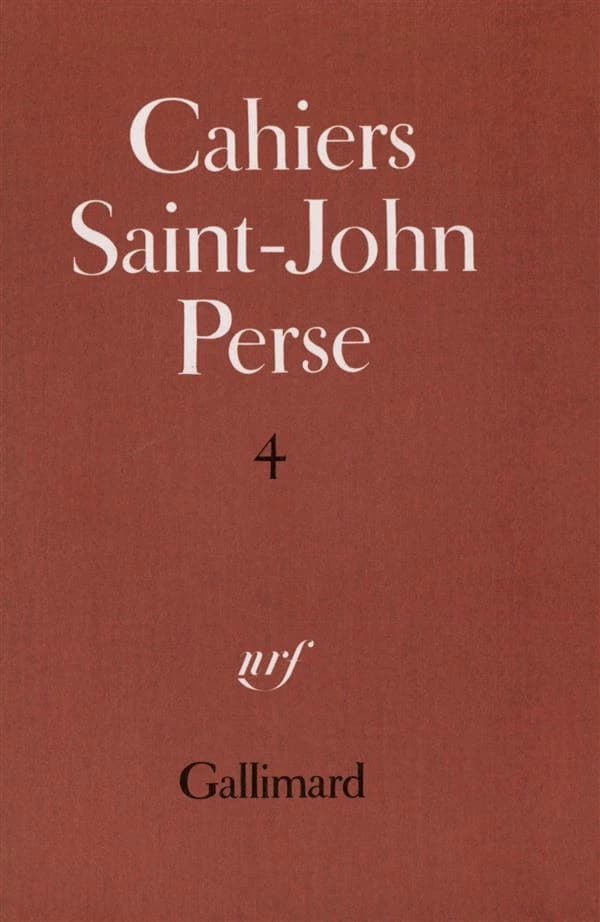 Cahiers Saint John Perse Tome 4