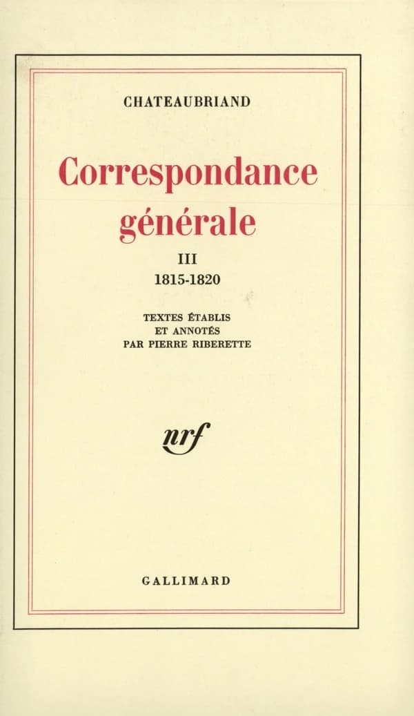 Correspondance générale. III, 1815-1820