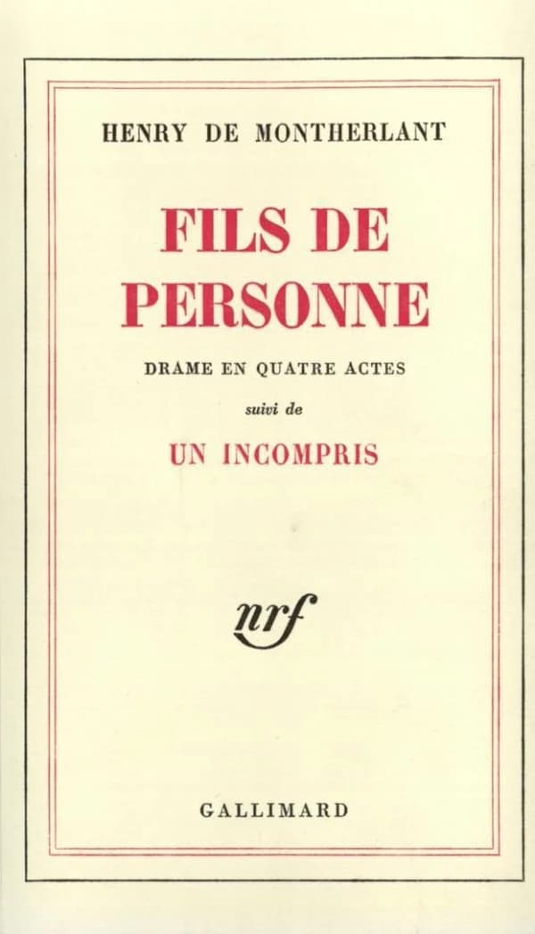 Fils de personne : drame en quatre actes ; [suivi de] Un incompris