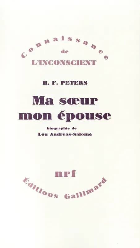 Ma soeur, mon épouse : biographie de Lou Andréas-Salomé