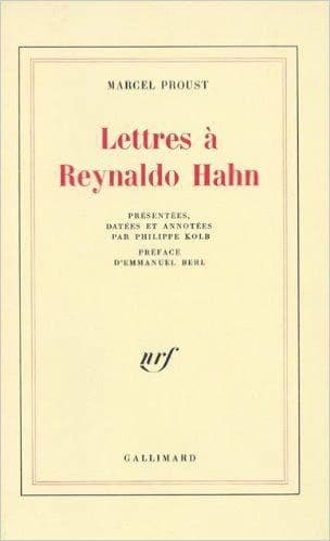 Lettres à Reynaldo Hahn