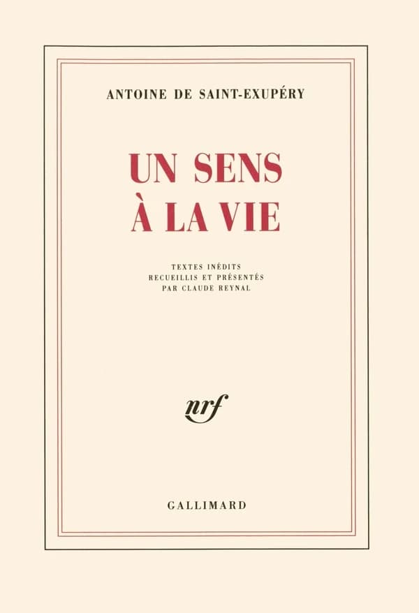 Un Sens à la vie : textes inédits