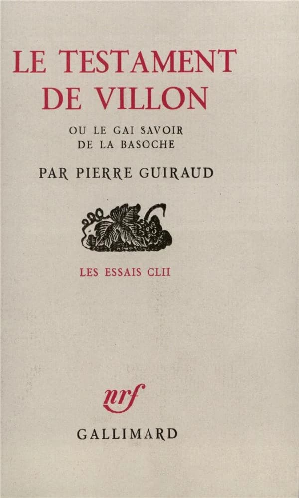 Le "Testament" de Villon ou Le gai savoir de la basoche
