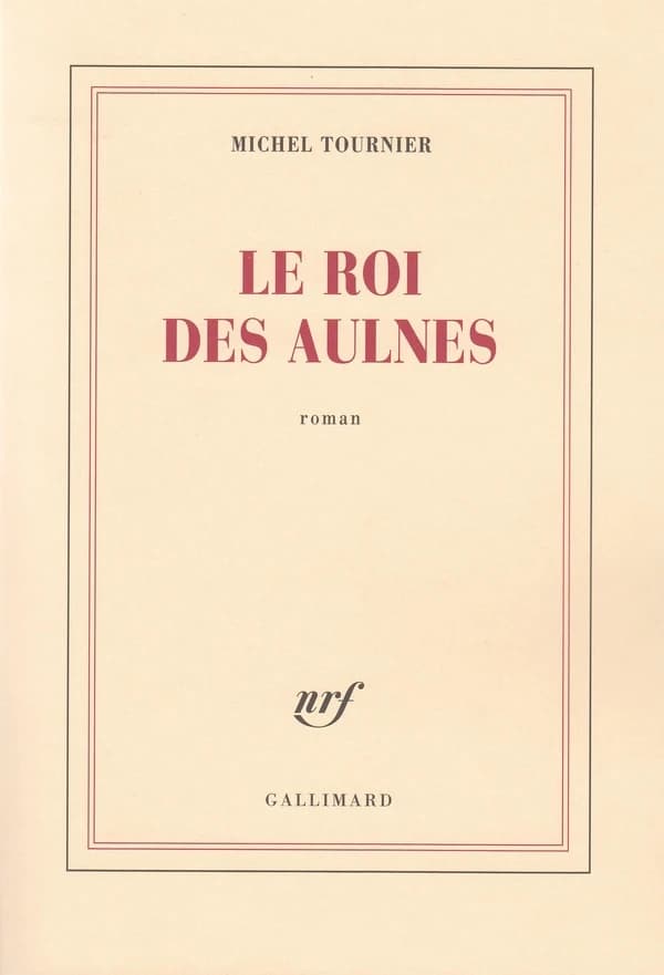 Le roi des aulnes : roman