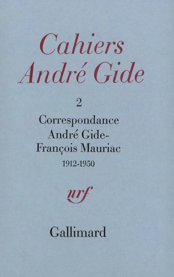 Correspondance André Gide-François Mauriac : 1912-1950