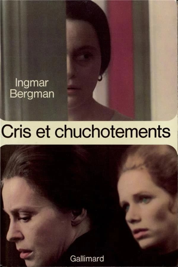 Cris et chuchotements ; suivi de Persona ; et de Le Lien