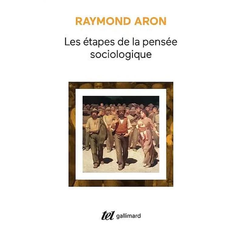 Les étapes de la pensée sociologique