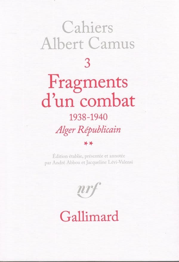 Fragments d'un combat : 1938-1940, "Alger républicain", "Le Soir républicain"