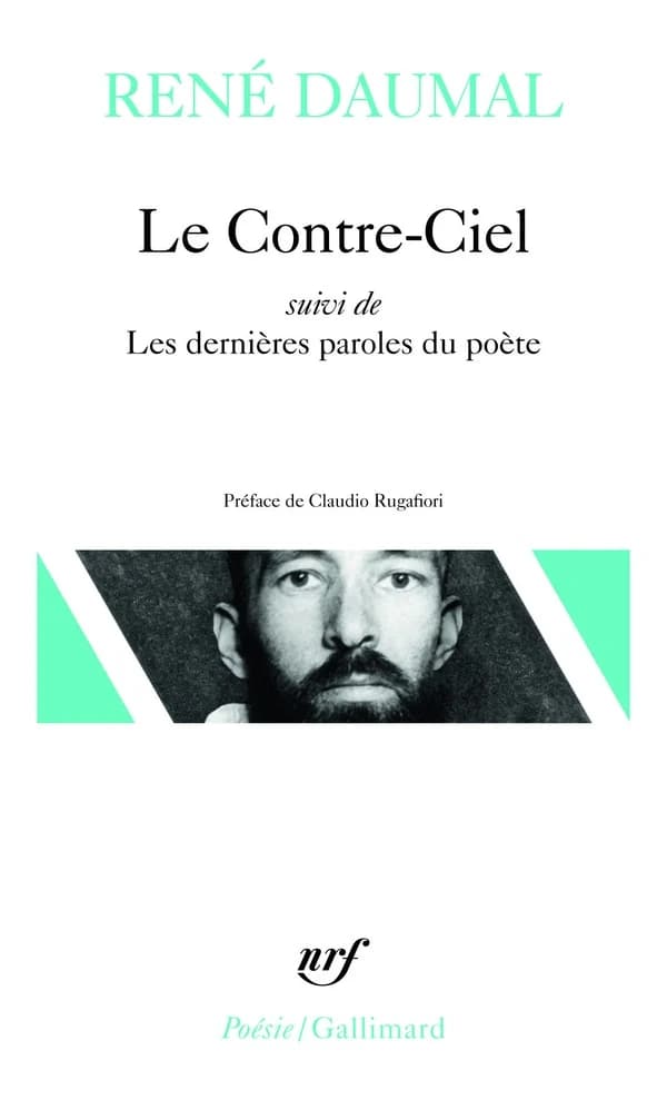 Le Contre-ciel ; (suivi de) Les dernières paroles du poète