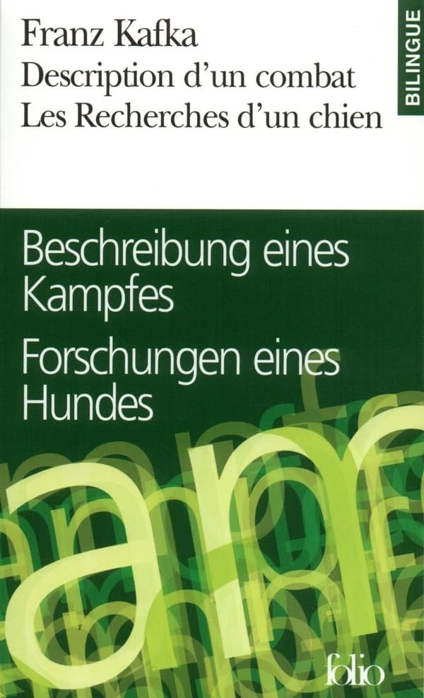Beschreibung eines Kampfes ; Forschungen eines Hundes