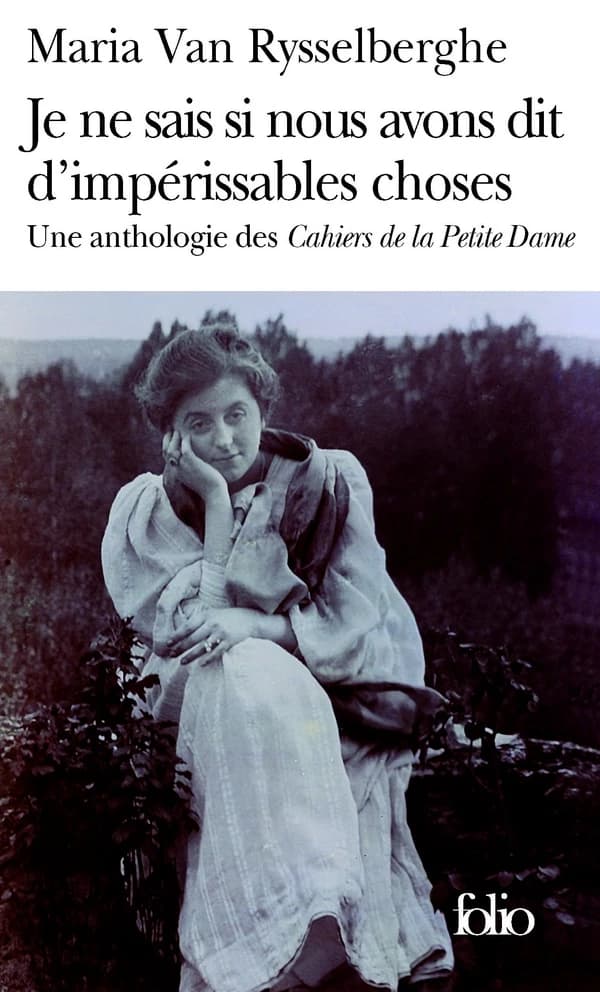 Je ne sais si nous avons dit d'impérissables choses : une anthologie des "Cahiers de la petite dame"