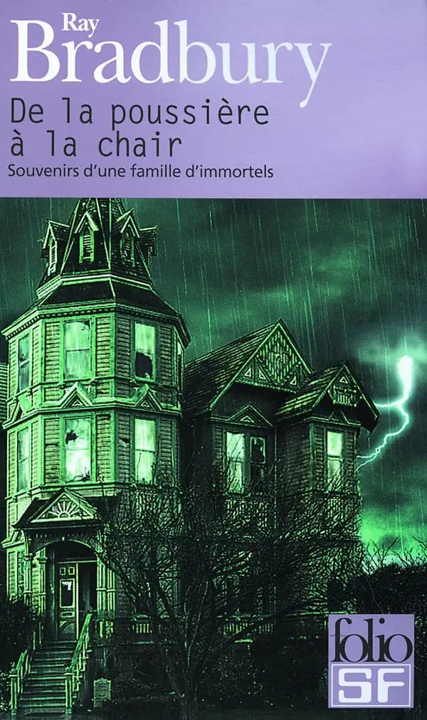 De la poussière à la chair : Souvenirs d'une famille d'immortels
