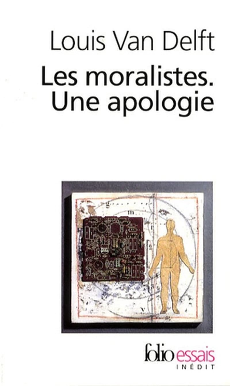 Moralistes. Une Apologie