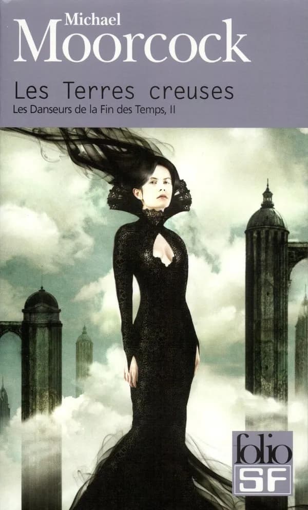 Les danseurs de la fin des temps, Tome 2 : Les terres creuses