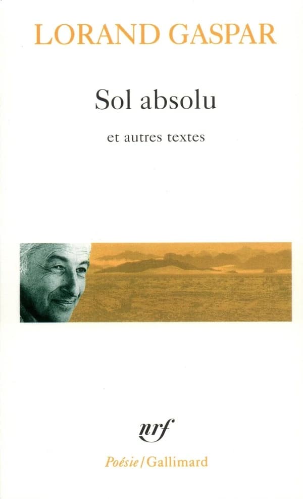 Sol absolu ; Le Quatrième état de la matière : nouvelle version ; Corps corrosifs ; [Approches de la parole] : [extraits] : avec un essai d'autobiographie inédit