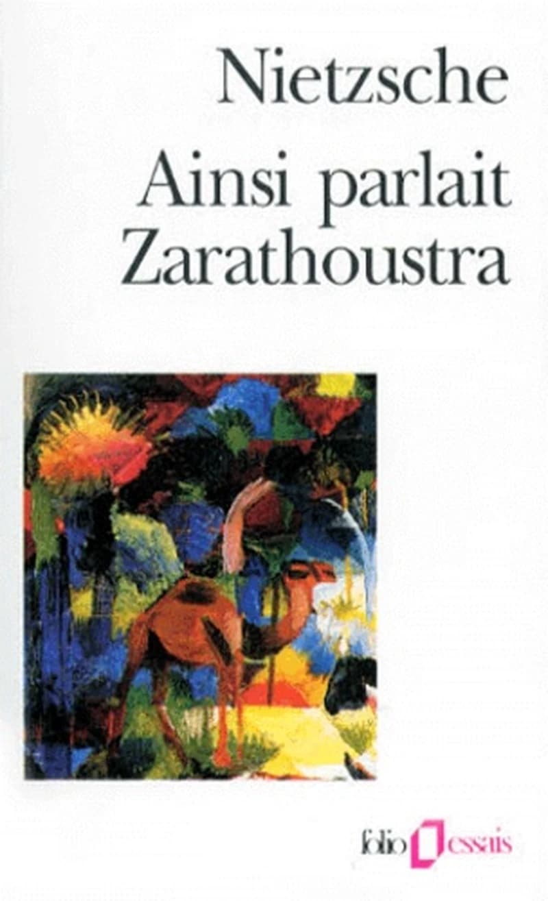 Ainsi parlait Zarathoustra : un livre qui est pour tous et qui n'est pour personne