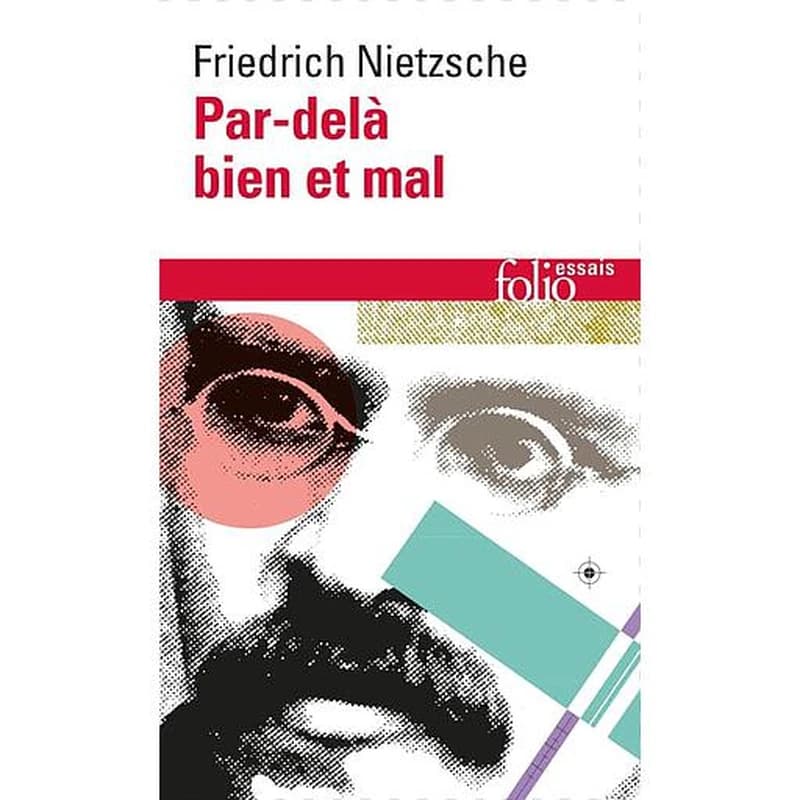 Par-delà bien et mal : prélude d'une philosophie de l'avenir
