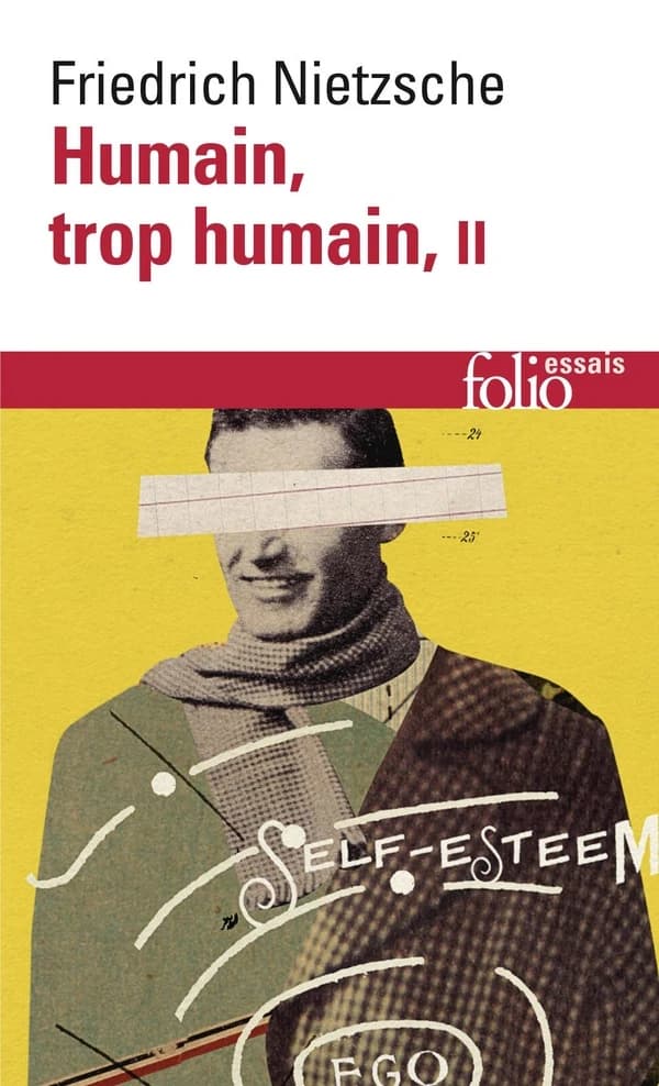 Humain, trop humain, II