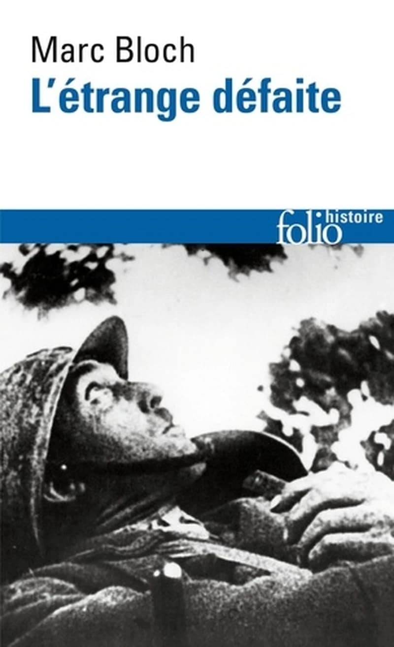 L'étrange défaite : Témoignage écrit en 1940