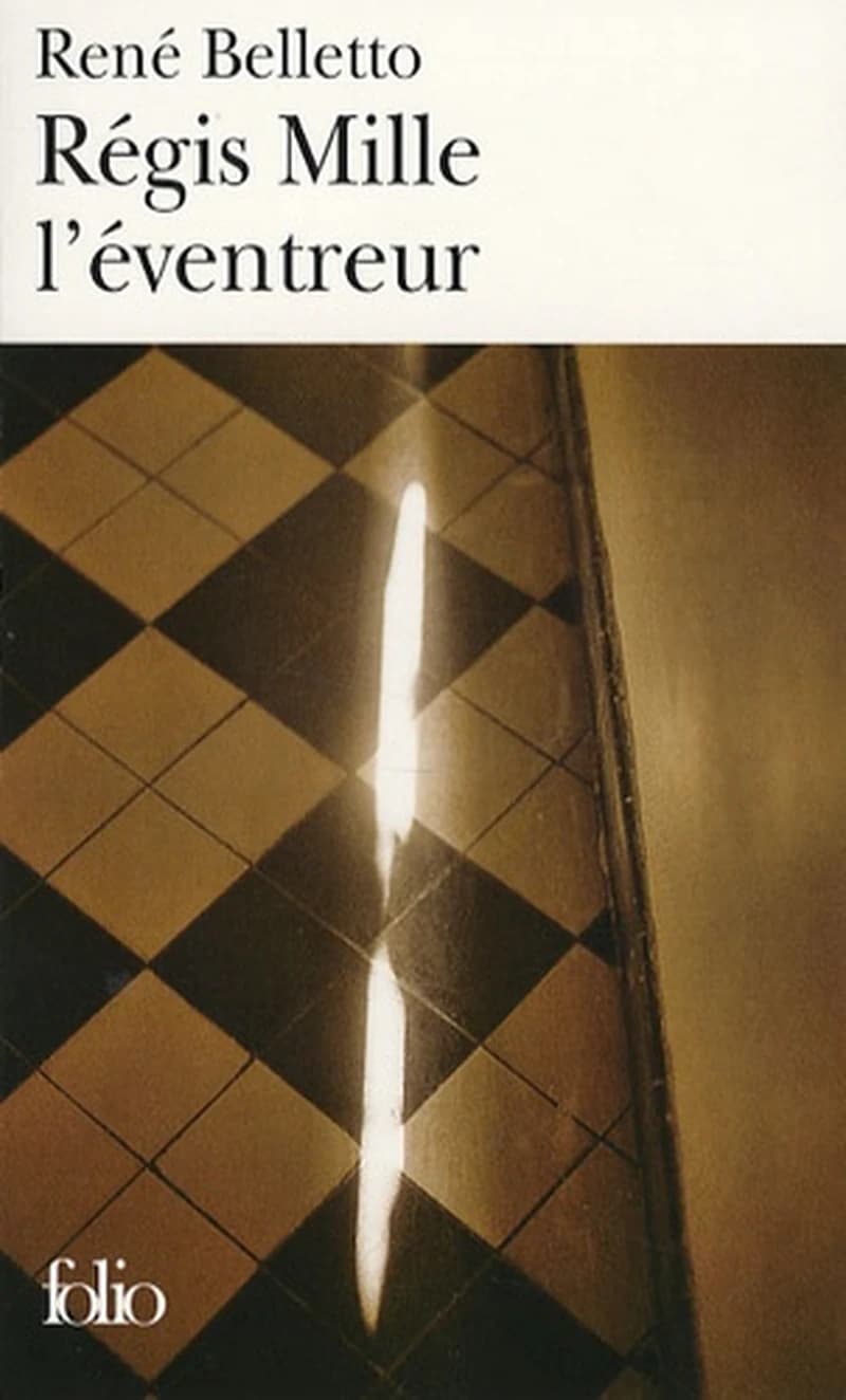 Régis Mille l'éventreur