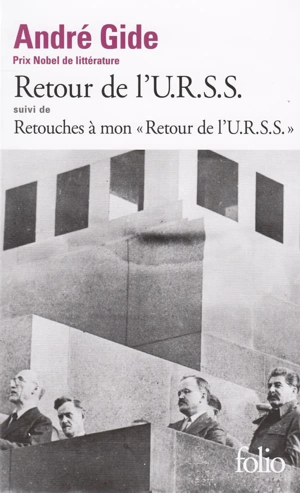Retour de l'URSS ; suivi de Retouches à mon "Retour de l'URSS"