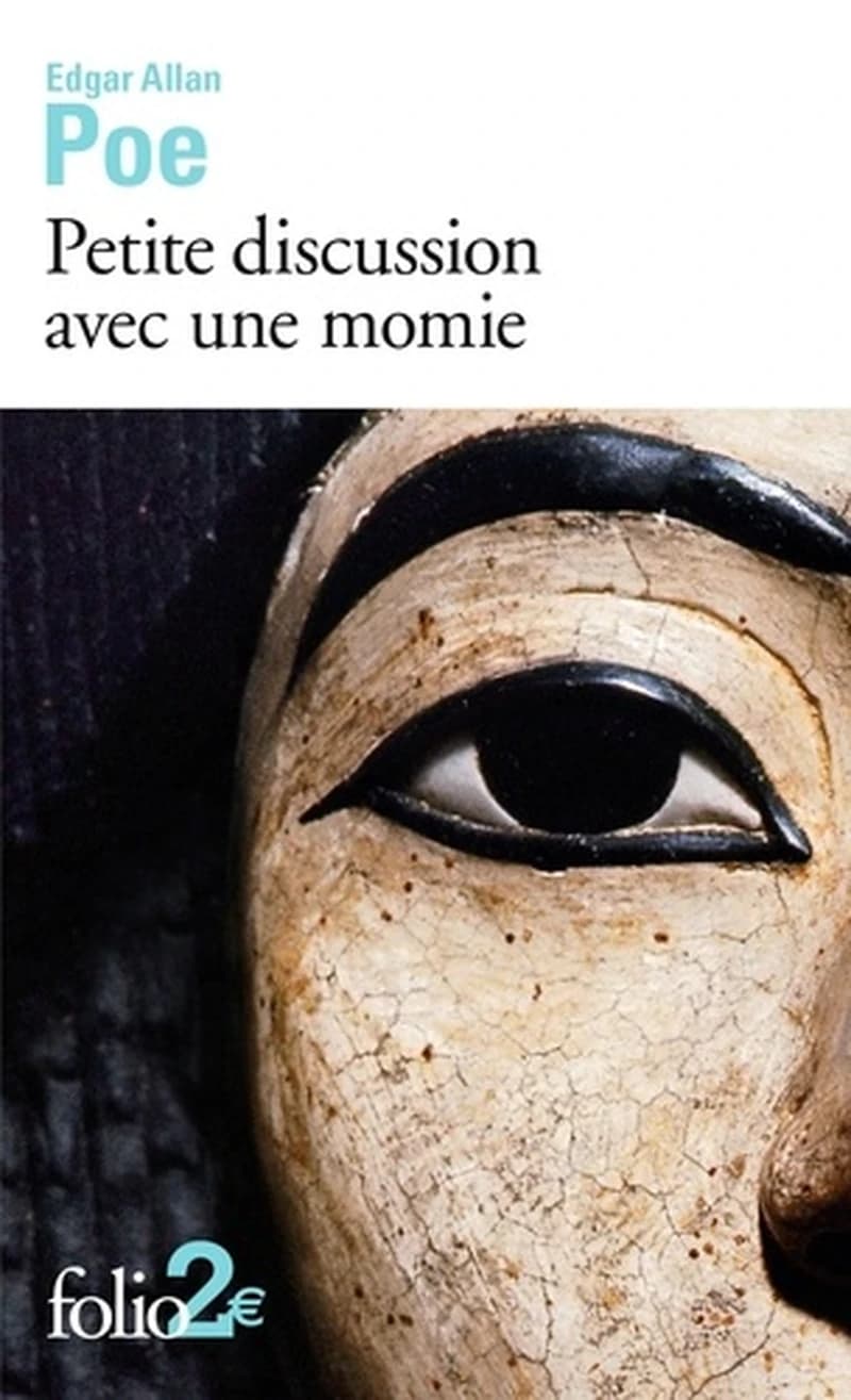 Petite discussion avec une momie : et autres histoires extraordinaires