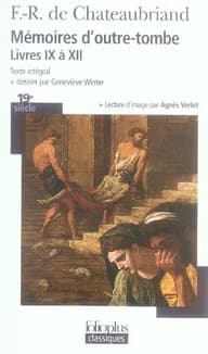 Mémoires d'outre-tombe : livres IX à XII
