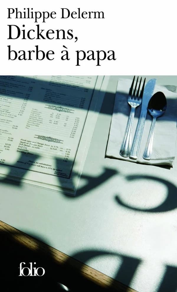 Dickens, barbe à papa : et autres nourritures délectables