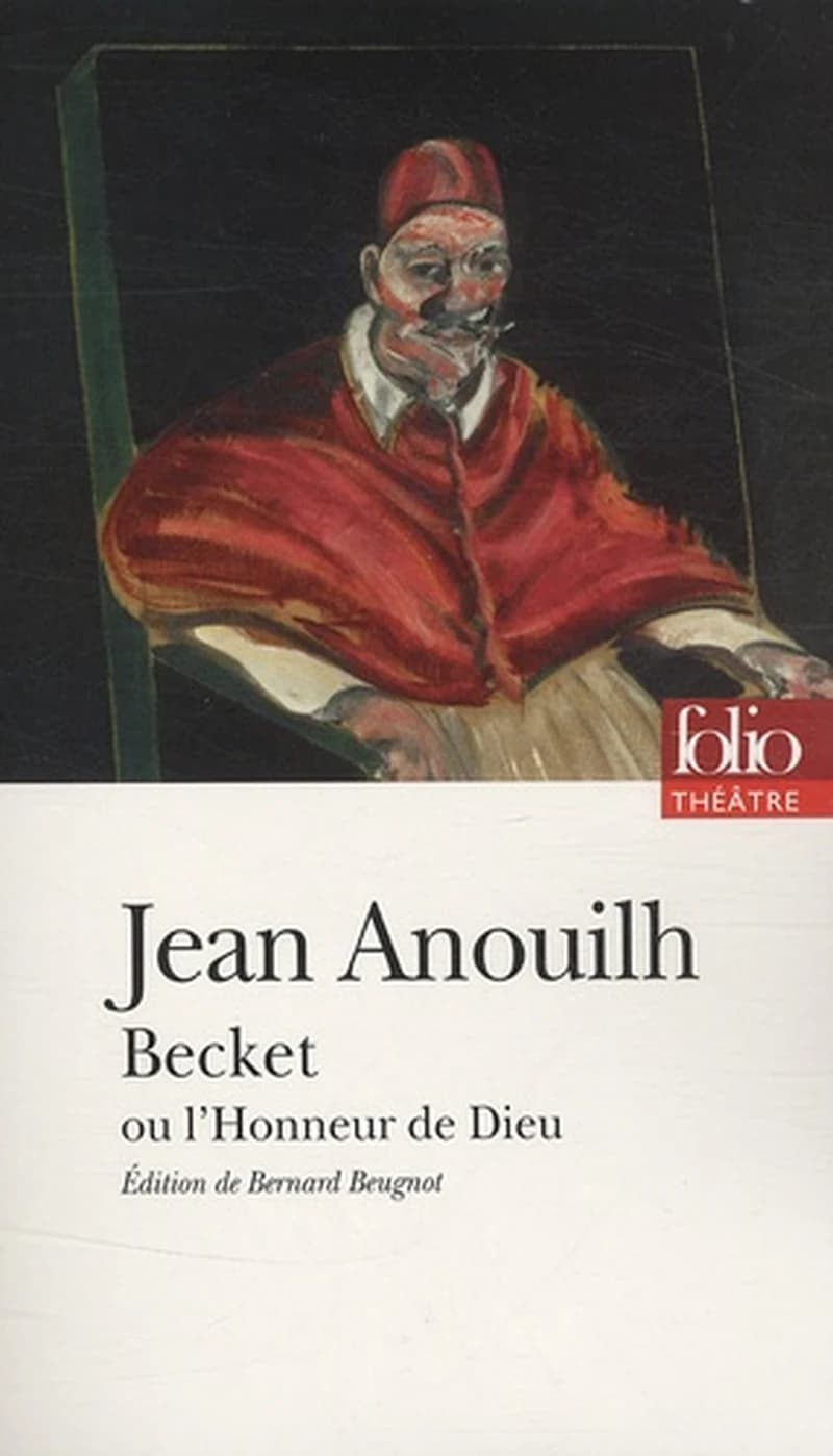 Becket ou L'honneur de Dieu