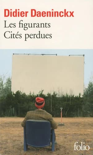 Les figurants : accompagné de dessins de Mako ; suivi de Cités perdues