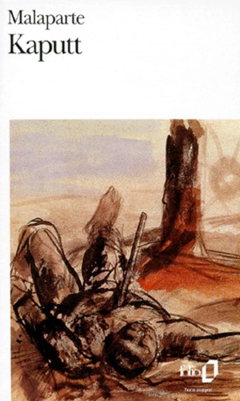 Kaputt... (Éd. définitive) Curzio Malaparte ; traduit de l'italien par Juliette Bertrand