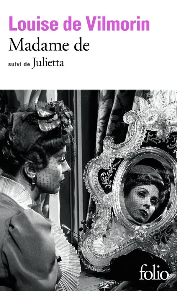Madame de ; suivi de Julietta