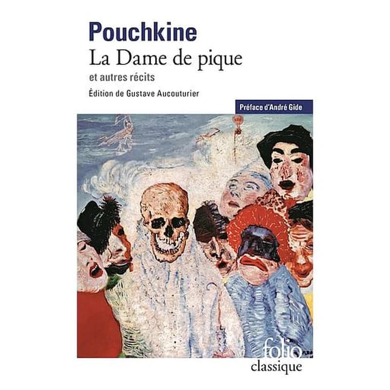 La Dame de pique ; [Précédé de] Récits de feu Ivan Pétrovitch Bielkine ; [Et de] Doubrovski