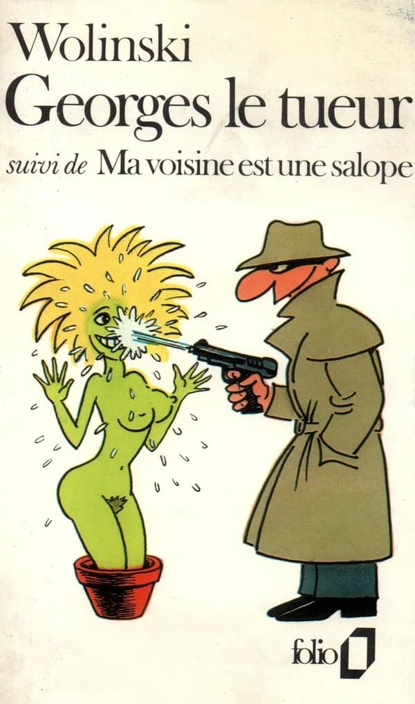 Georges le tueur ; (suivi de) Ma voisine est une salope