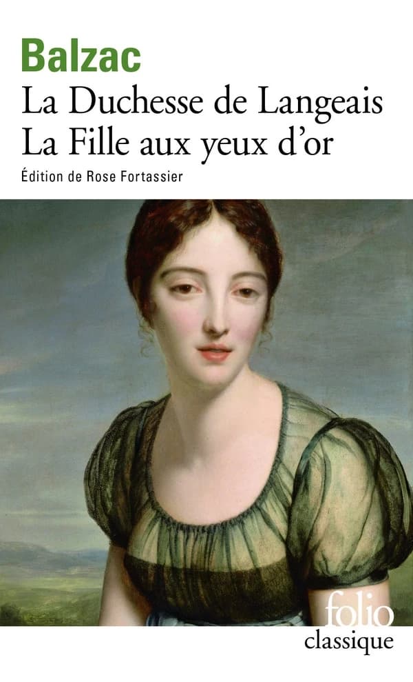 La Duchesse de Langeais ; La Fille aux yeux d'or