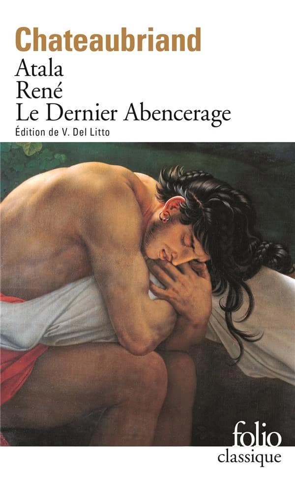 Atala - Rene - Le Dernier Abencerage