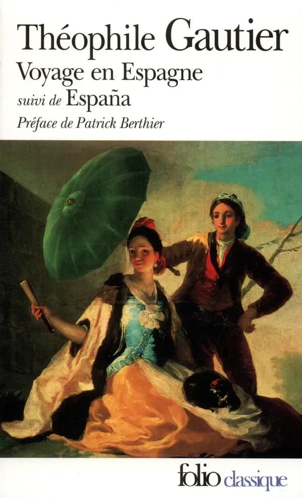 Voyage en Espagne ; (suivi de) España