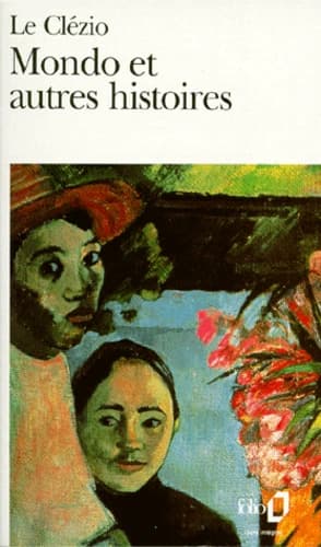 Mondo et autres histoires